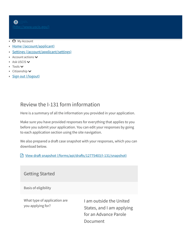 USCIS I131, Application for Travel Document Your application summary