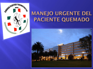 Manejo urgente del Paciente Quemado