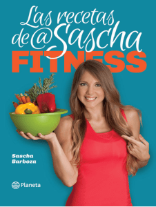Las recetas de Sascha Fitness (Sascha Barboza) (Z-Library)