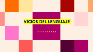 VICIOS DEL LENGUAJE