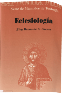 bueno de la fuente, eloy - eclesiologia