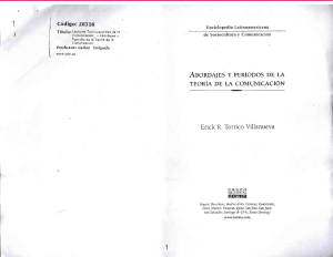 Abordajes y periodos de la teoria de la comunicac. Erick Torrico