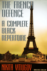 The French Defence A Complete Black Repertoire - Nikita Viti