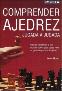 ilide.info-comprender-ajedrez-jugada-a-jugada-nunn-pr d8074fe33eb6fb984bdff9305c7b45e7