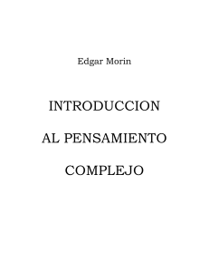 Morin Introduccion al pensamiento complejo