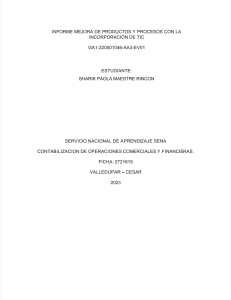 pdf-informe-mejora-de-productos-y-procesos-con-la-incorporacion-de-tic-ga1-220501046-aa3-ev01 compress