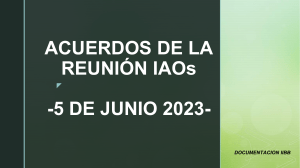 ACUERDOS DE LA REUNION IAOS - 5 JUNIO