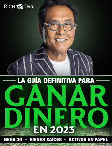 La Guia Definitiva para ganar Dinero - Robert Kiyosaki