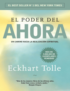El Poder del Ahora: Gu&iacute;a para la Realizaci&oacute;n Espiritual