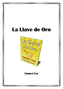 La Llave de Oro. Emmet Fox - PDF Descargar libre