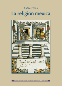 LA RELIGIÓN MEXICA RAFAEL TENA