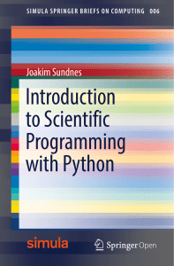 [Free] Introduction to Scientific Programming with Python (Simula SpringerBriefs on Computing) - J.Sundnes