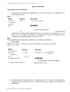 Ejercicios Resueltos de Capacitancia: F&iacute;sica