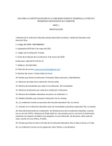 GUIA PARA LA CONTEXTUALIZACIÓN DE LA COMUNIDAD DONDE SE DESARROLLA LA PRÁCTICA PEDAGÓGICA INVESTIGATIVA DE IV SEMESTRE