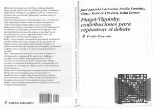 Piaget-Vigotsky: Replantear el Debate Educativo