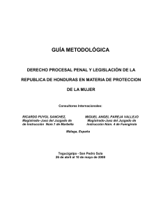 Derecho procesal penal y legislación de la República de Honduras en materia de protección de la mujer