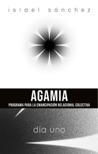 AGAMIA Programa para la emancipación relacional colectiva 