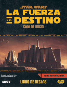 La Fuerza y el Destino - Libro de reglas