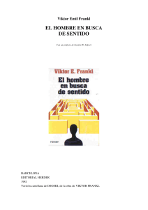 Viktor Frankl - El Hombre en Busca de Sentido (1)