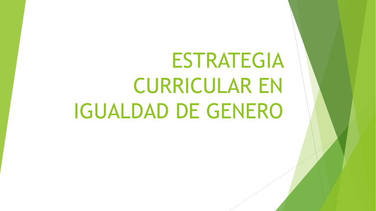 Estrategia Curricular En Igualdad De Genero