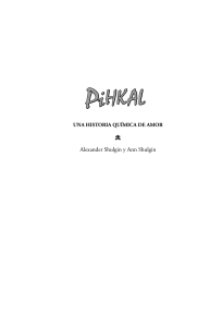 PiHKAL: Historia Qu&iacute;mica de Amor y Feniletilaminas