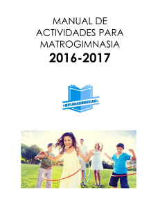 Manual de Actividades Matrogimnasia 2016-2017