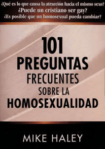101 Preguntas Frecuentes sobre La Homosexualidad - Mike Haley · versión 1