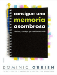 Consigue-una-memoria-asombrosa-dominic-o-brien