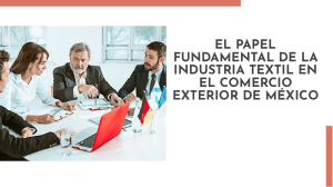 wepik-el-papel-fundamental-de-la-industria-textil-en-el-comercio-exterior-de-mexico-20230719173908P3jv