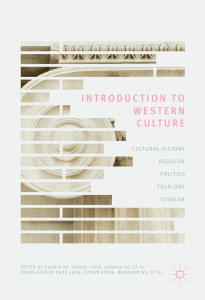 Guobin Xu, Yanhui Chen, Lianhua Xu - Introduction to Western Culture-Springer Singapore Palgrave Macmillan (2018)