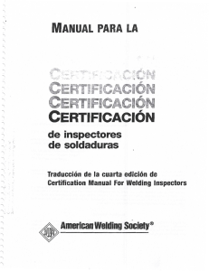 Manual para Certifcación Inspectores de Soldaduras