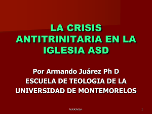 Crisis Antitrinitaria en la Iglesia ASD: An&aacute;lisis Teol&oacute;gico