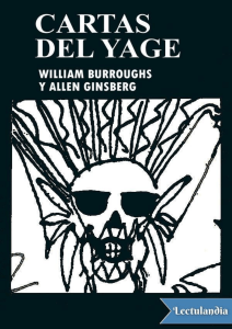 Cartas del yage - William S. Burroughs (1)
