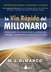 La vía rápida del millonario - M. J. DeMarco