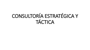 CONSULTORIA ESTRATEGICA Y TACTIICA