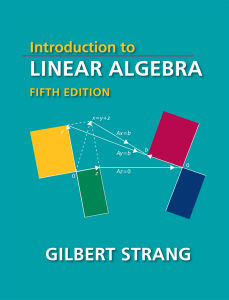 Introduction to Linear Algebra, 5th  (Solutions) – 2016