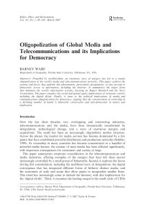 Oligopolization of Global Media and Telecommunications and It's Implications for Democracy
