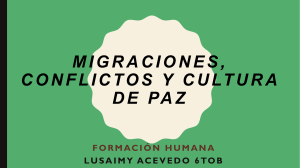 Migraciones, conflictos y cultura de paz