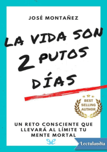 La vida son 2 putos dias - Jose Montanez