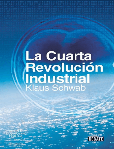 La cuarta revolucion industrial - Klaus Schwab