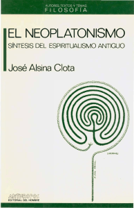 3. El Neoplatonismo.Jose Alsina Clota