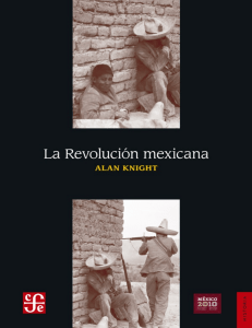Knight Alan La Revolucion mexicana. Del