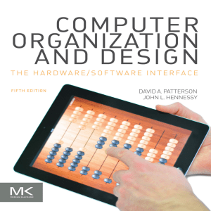POK - David A. Patterson, John L. Hennesy. Computer Organization and Design (the Hardware Software Interface), 5th Edition, Morgan Kauffman, 2014