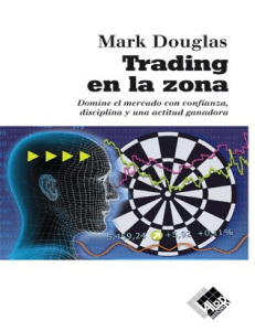 Trading En La Zona By Mark Douglas