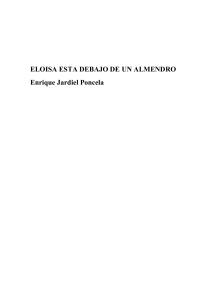 Jardiel Poncela, Enrique - Eloísa está debajo de un almendro