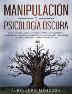 47.Manipulacion y psicologia oscura Alejandro Mendoza 081609