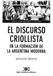 Prieto Adolfo - El Discurso Criollista En La Formacion De La Argentina Moderna