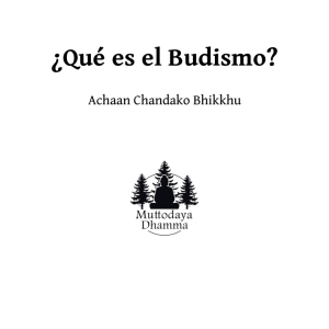 Achaan Chandako Bhikkhu Que es el Budismo