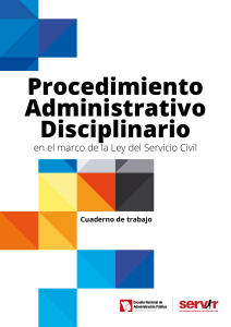Procedimiento Administrativo Disciplinario en el marco de la Ley del Servicio Civil