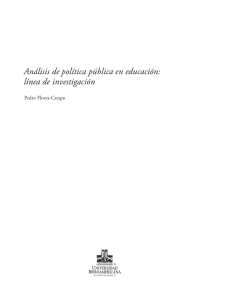 Análisis de política pública en educación  línea de investigación. Pedro Flores-Crespo